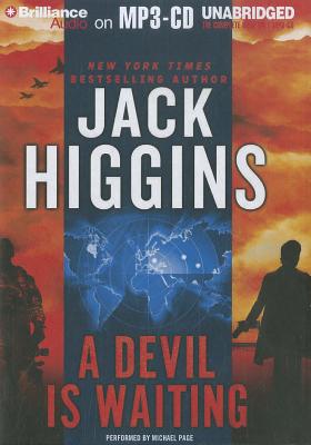 A Devil Is Waiting - Higgins, Jack, and Page, Michael, Dr. (Read by)