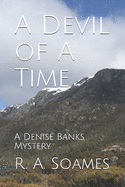 A Devil of a Time: A Denise Banks Mystery