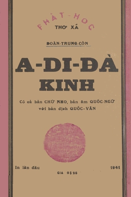 A Di  Kinh (B&#7843;n in l&#7847;n &#7847;u nm 1941 - Hn vn, Vi&#7879;t d&#7883;ch v ch m): D&#7921; n Ph&#7909;c ch&#7871; sch on Trung Cn - on Trung Cn