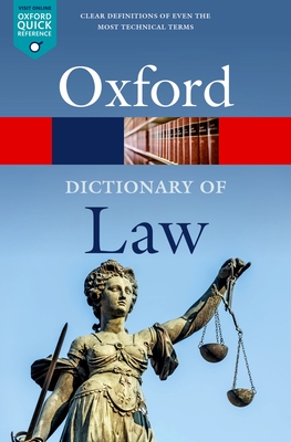 A Dictionary of Law - Law, Jonathan (Editor)