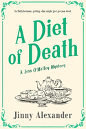 A Diet of Death: A Jess O'Malley Irish Village Mystery