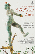 A Different Eden / Un Ed?n diferente
