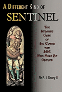 A Different Kind of Sentinel