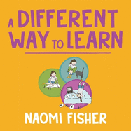 A Different Way to Learn: Neurodiversity and Self-Directed Education