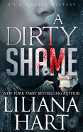 A Dirty Shame: A J.J. Graves Mystery