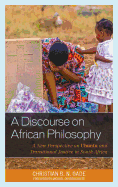 A Discourse on African Philosophy: A New Perspective on Ubuntu and Transitional Justice in South Africa