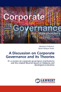 A Discussion on Corporate Governance and Its Theories