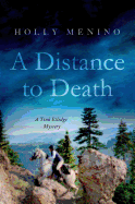 A Distance to Death