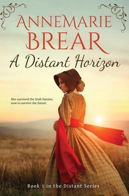 A Distant Horizon - Brear, Annemarie