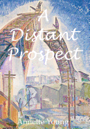 A Distant Prospect