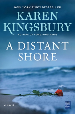 A Distant Shore - Kingsbury, Karen