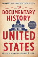 A documentary history of the United States.