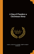 A Dog of Flanders a Christmas Story