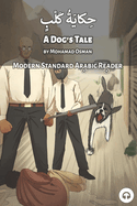 A Dog's Tale: Modern Standard Arabic Reader