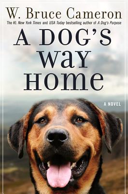 A Dog's Way Home - Cameron, W Bruce