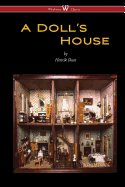 A Doll's House (Wisehouse Classics)