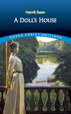 A Doll's House - Ibsen, Henrik
