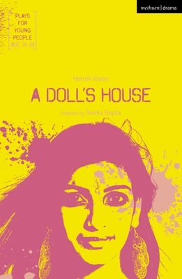 A Doll's House - Gupta, Tanika