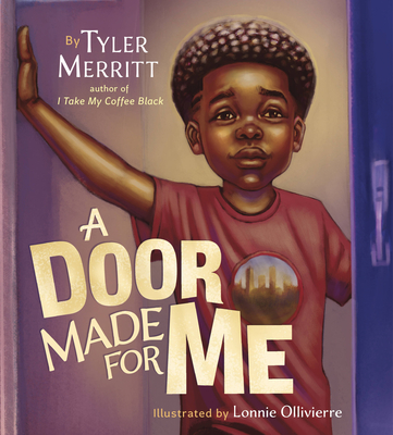 A Door Made for Me - Merritt, Tyler