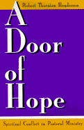 A Door of Hope: Spiritual Conflict in Pastoral Ministry