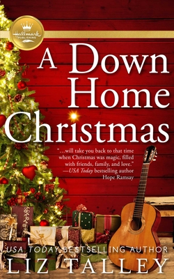 A Down Home Christmas - Talley, Liz