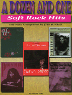 A Dozen and One Soft Rock Hits