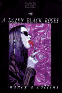 A Dozen Black Roses - Collins, Nancy A