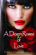 A Dozen Roses of Love