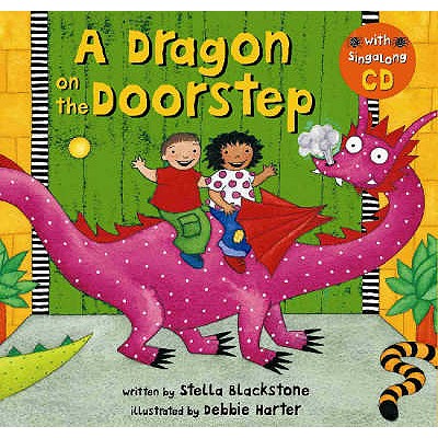 A Dragon on the Doorstep - Blackstone, Stella