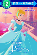 A Dream for a Princess (Disney Princess)