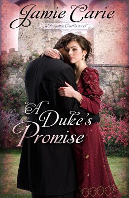A Duke's Promise - Carie, Jamie