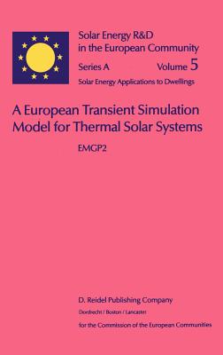 A European Transient Simulation Model for Thermal Solar Systems: Emgp 2 - Dutr, W L