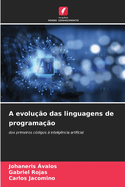 A evoluo das linguagens de programao