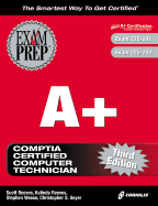 A+ Exam Prep (Book ) - Reeves, Scott, and Reeves, Kalinda, and Geyerman, Chris