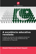 A excel?ncia educativa revelada