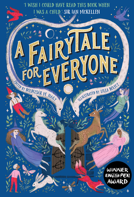 A Fairytale for Everyone - Nagy, Boldizsar M, and Bentley, Anna (Translated by)