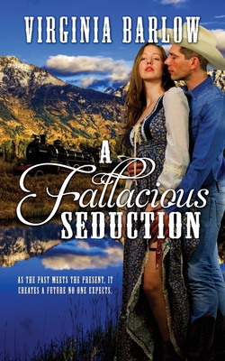 A Fallacious Seduction - Barlow, Virginia