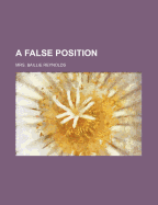 A False Position