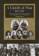 A Family at War 1914-1918