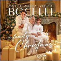 A  Family Christmas - Andrea, Matteo & Virginia Bocelli
