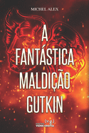 A Fantstica Maldi??o Gutkin