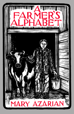 A Farmer's Alphabet - Azarian, Mary