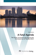 A Fatal Agenda