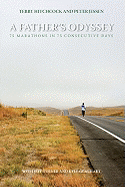 A Father's Odyssey: 75 Marathons in 75 Days