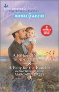 A Father's Promise and a Baby for the Rancher
