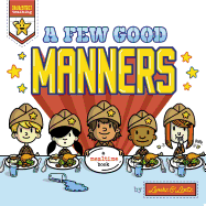 A Few Good Manners