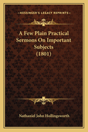 A Few Plain Practical Sermons on Important Subjects (1801)