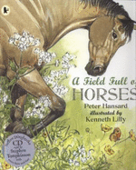 A Field Full of Horses - Hansard, Peter