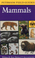 A Field Guide to Mammals: North America North of Mexico - Burt, William H, and Mariner Books, and Peterson, Roger Tory (Editor)