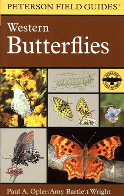 A Field Guide to Western Butterflies - Opler, Paul A, Dr., and Tilden, James W, and Peterson, Roger Tory (Editor)